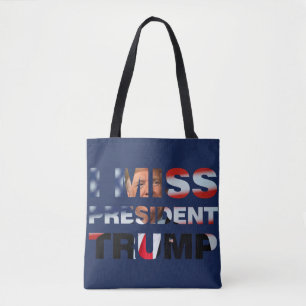 Bolsa Tote Sinto Falta Do Presidente Trump