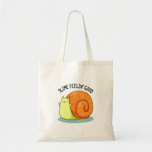Bolsa Tote Slimin Feelin Good Funny Snail Pun