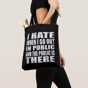 Bolsa Tote Slogan sarcástico engraçado introvertido do humor