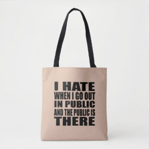 Bolsa Tote Slogan sarcástico engraçado introvertido do humor