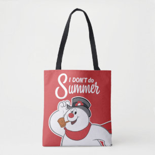 Bolsa Tote Snowman™ congelado Eu não faço verão