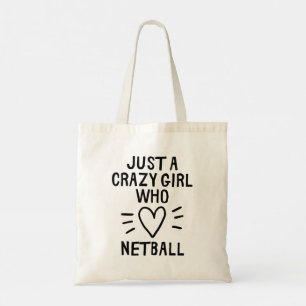 Bolsa Tote Só uma garota louca que ama o netball.