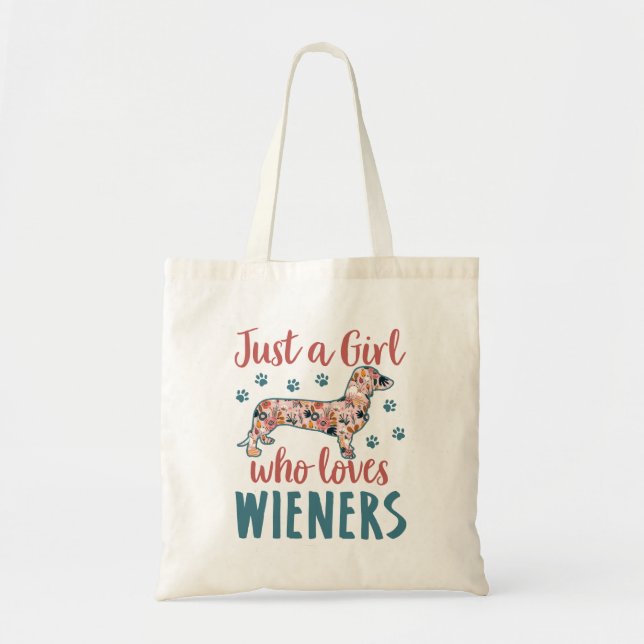 Bolsa Tote Só uma garota que ama o Wieners Dachshund Lover (Frente)