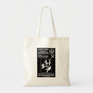 Bolsa Tote Sobrevivendo à menopausa