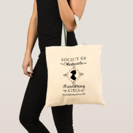 Bolsa Tote Sociedade de Garotas Obstinadas