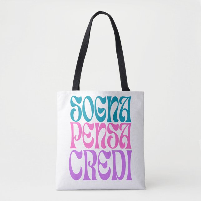 Bolsa Tote Sogna Pensa Credi (Frente)