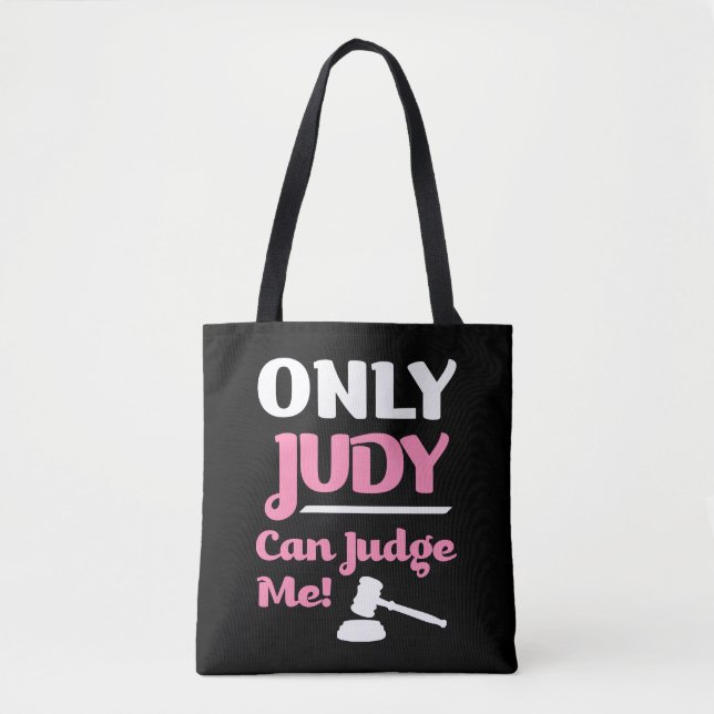 Bolsa Tote Somente Judy pode julgar-me saco engraçado (Frente)