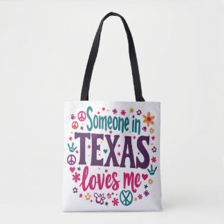 Bolsa Tote Someone in Texas Love Me - Retro Texas Hippie Art