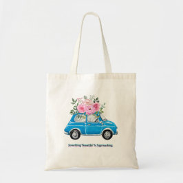 Bolsa Tote Something Beautiful Is Approaching Tote Bag 