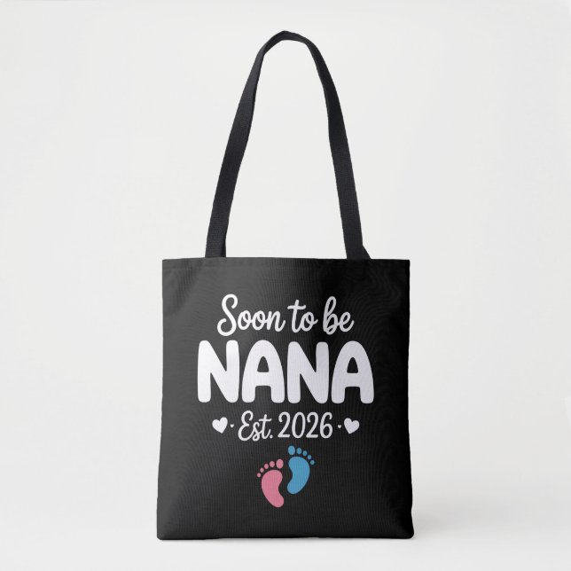 Bolsa Tote Soon To Be Nana 2026 Funny Pregnancy Announcement  (Frente)