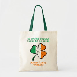 Bolsa Tote Sortudo o suficiente para ser irlandês