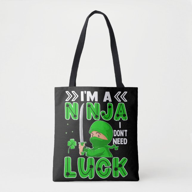 Bolsa Tote Sou Ninja, não preciso de Rua de sorte. (Frente)