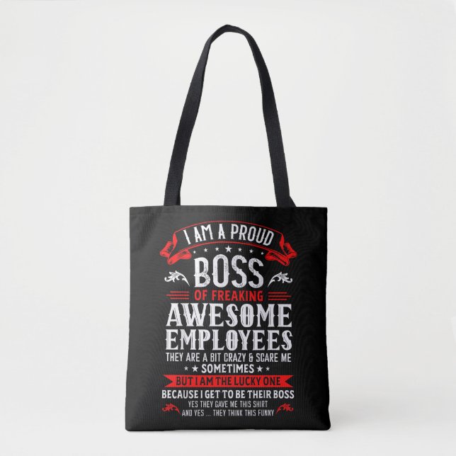Bolsa Tote Sou Um Chefe Orgulhoso De Empregados Incríveis. (Frente)