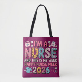 Bolsa Tote Sou Uma Enfermeira Feliz Semana das Enfermeiras 20