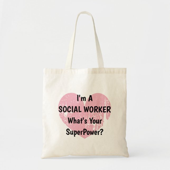 Bolsa Tote Sou uma trabalhadora social qual é sua superpotênc (Frente)