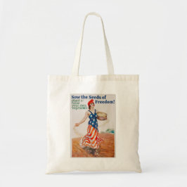 Bolsa Tote Sow the Seeds of Freedom! orçamento para o saco