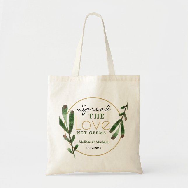 Bolsa Tote Spread Love Not Germs Greenery Wedding Favor (Frente)