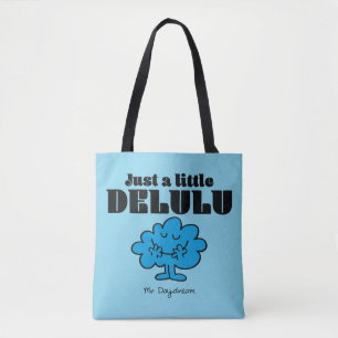 Bolsa Tote Sr. Daydrey, só um pouco de Delulu