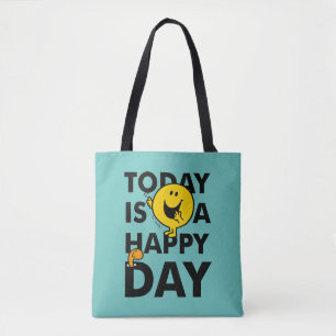 Bolsa Tote Sr. Happy Hoje é um dia feliz