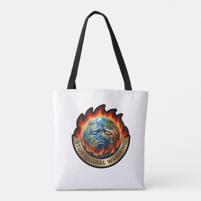 Bolsa Tote Stop Global Warming Crying Earth Flame Environment (Verso)