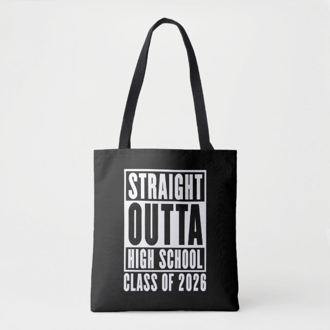 Bolsa Tote Straight Outta High School Class of 2026 (Frente)