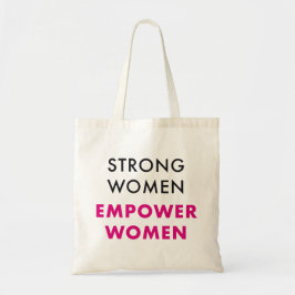 Bolsa Tote Strong Women Empower Women - Inspirational Tote