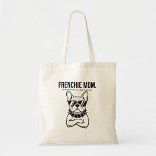 Bolsa Tote Subestime-me Mãe Frenchie Orgulhosa Presente de Mã