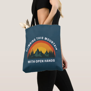 Bolsa Tote Subindo Esta Montanha com Mãos Abertas Cristão