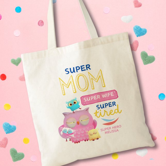 Bolsa Tote Super Mãe Engraçada, Esposa, Dia de as mães Super  (Criador carregado)