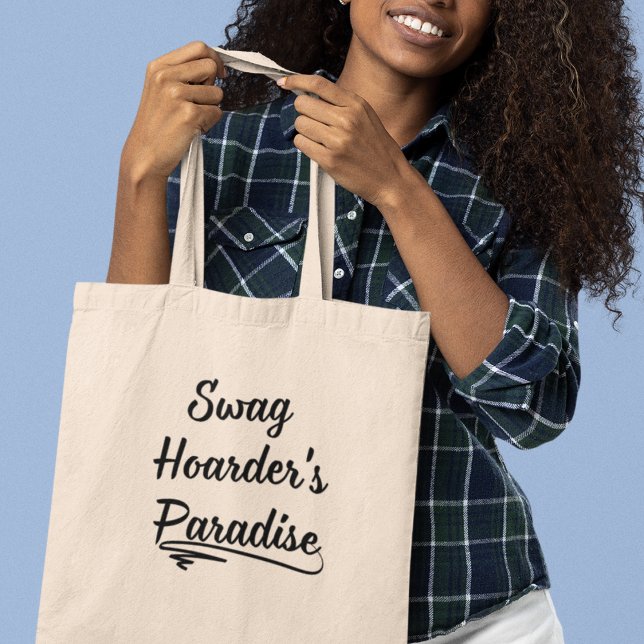 Bolsa Tote Swag Hoarder's Paradise Funny Quirky Modern (Shop now and explore the paradise of swag and seize yours now!)