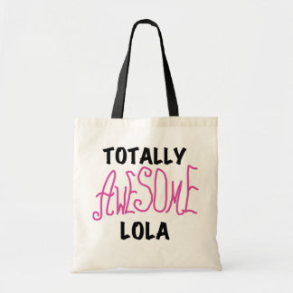 Bolsa Tote T-shirts e presentes, totalmente incríveis, Lola,