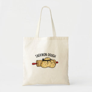Bolsa Tote Taekwon-Dough Funny Baking Pun
