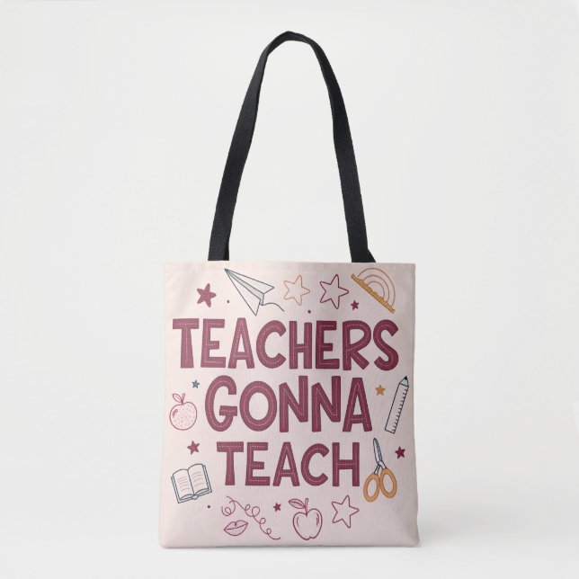 Bolsa Tote Teachers Gonna Teach Cute Pink Teacher  (Frente)