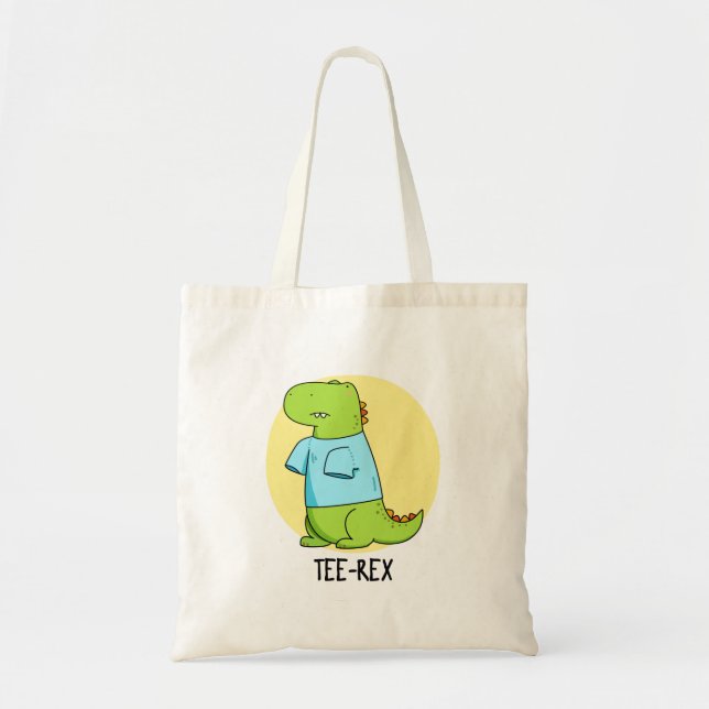Bolsa Tote Tee Rex Camiseta engraçada TRex Dinossaur Pun (Frente)