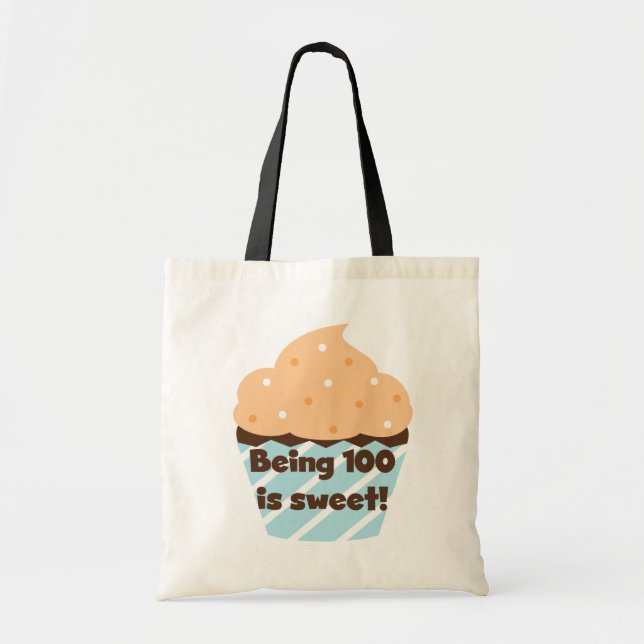 Bolsa Tote Ter 100 é t-shirts e presentes de aniversário doce (Frente)