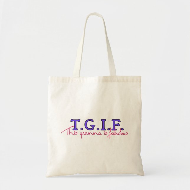 Bolsa Tote TGIF-Gramma (Frente)