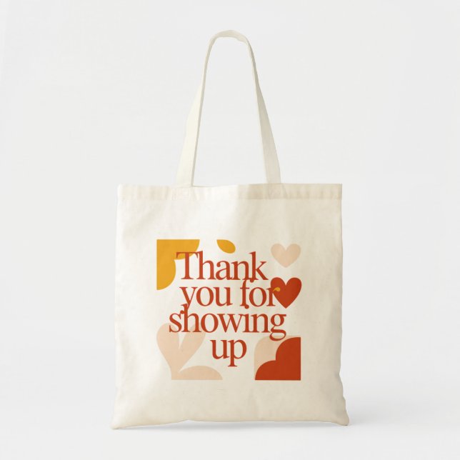 Bolsa Tote Thank You for Showing Up - Valentine's Day Gift (Frente)