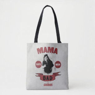 Bolsa Tote The Goonies Mama Fratelli "You've Been Bad"
