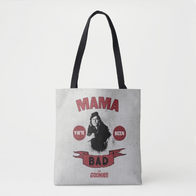 Bolsa Tote The Goonies Mama Fratelli "You've Been Bad" (Frente)