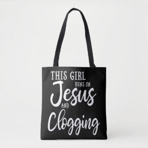 Bolsa Tote This Girl Runs On Jesus And Clogging Gift Clog Dan