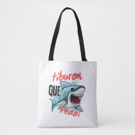 BOLSA TOTE TIBURON DIZ QUE PEDO, TUBARÃO, O QUE ESTÁ ACONTECE