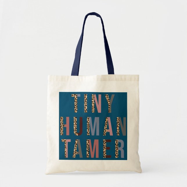Bolsa Tote Tiny Human Tamer Leopard Pré-Escolas Jardim de Inf (Frente)
