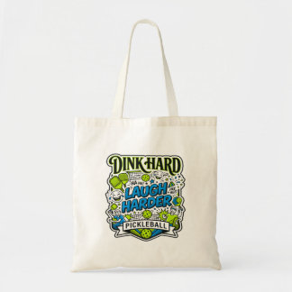 Bolsa Tote Tipografia de Pickleball Dink Hard Laugh Harder