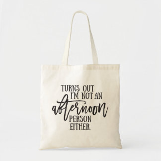 Bolsa Tote Tipografia Humor Tarde
