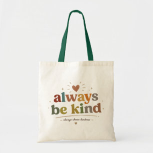 Bolsa Tote Tipografia Retro Sempre Seja Gentil
