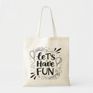 Bolsa Tote Tipografia Whimsical "Vamos Divertir-nos" com Balã