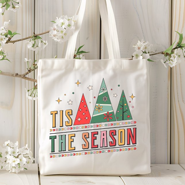 Bolsa Tote Tis The Season Modern Christmas Typografia (Criador carregado)