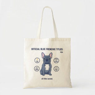 Bolsa Tote Títulos Oficiais do Frenchie Azul Engraçado Mãe de