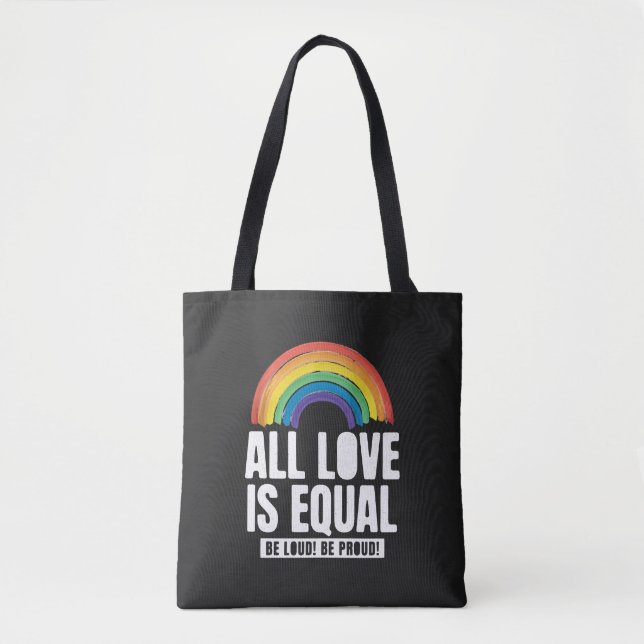 Bolsa Tote Todo Amor é Orgulho Igual LGBT Direitos Iguais Arc (Frente)