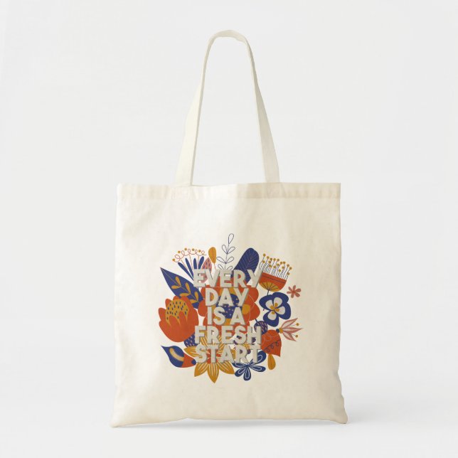 Bolsa Tote Todo dia é um novo começo (Frente)
